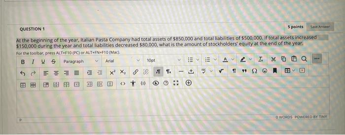 Question 1~6. 5 points Save Answer QUESTION 1 At the beginning of