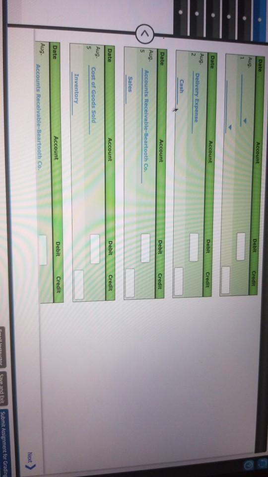 Company and Beartooth Co.. Aug. 1. Summit Company sold merchandise on account