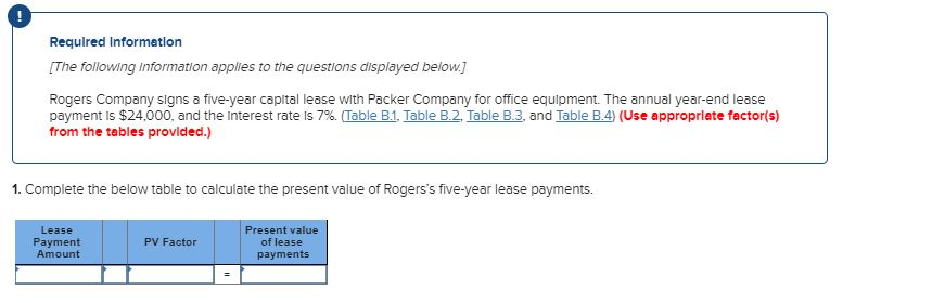  0 Requlred Informetlon IThe following information applies to the questions displayed