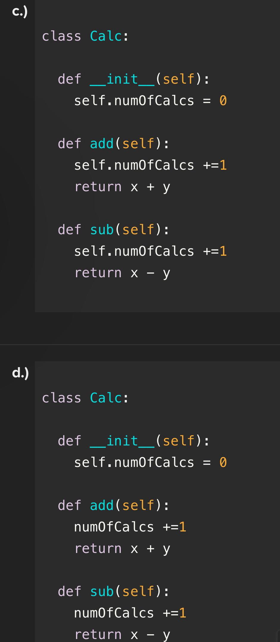  If programming a class to represent a calculator, which class containing