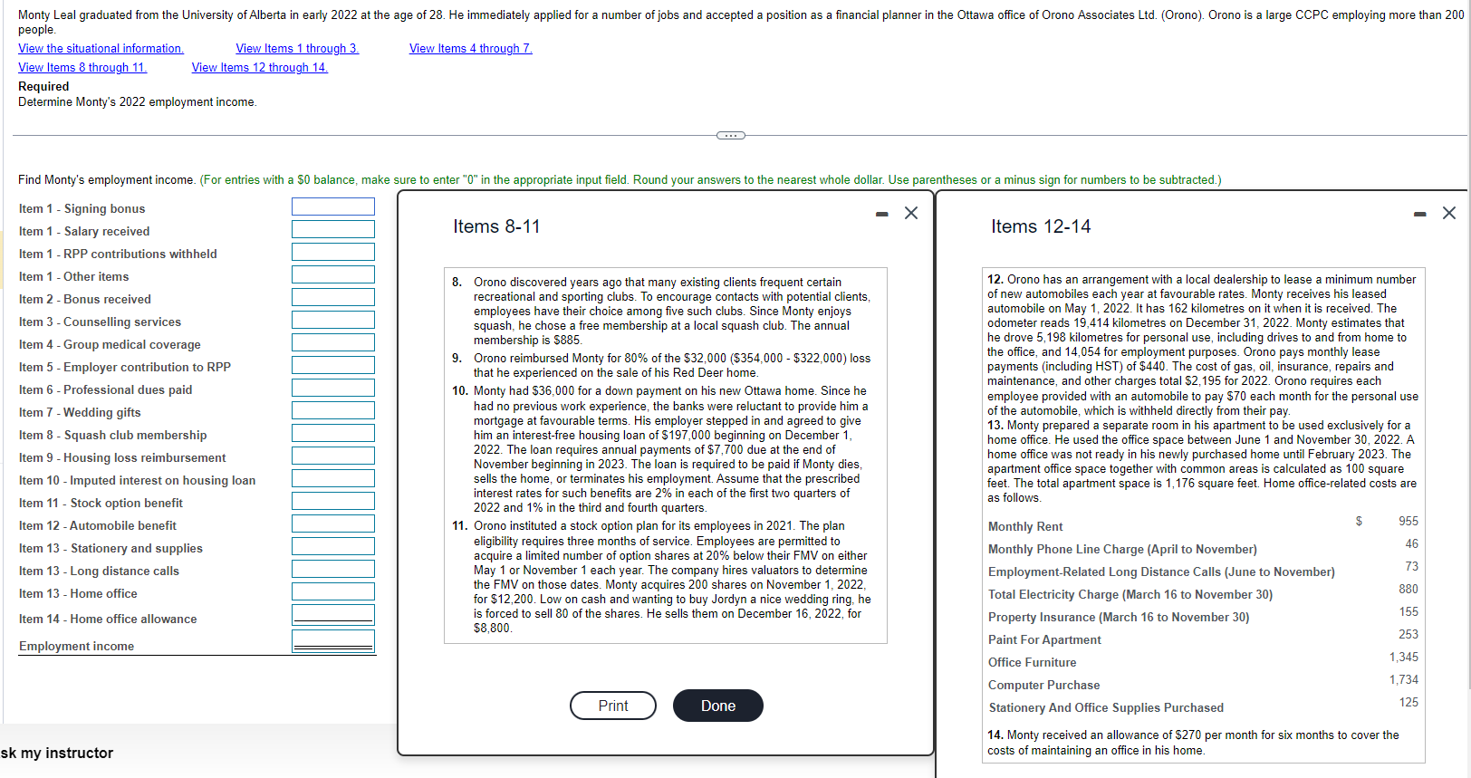 Monty's 2022 employment income. Situational information Items 13 Prior to accepting employment