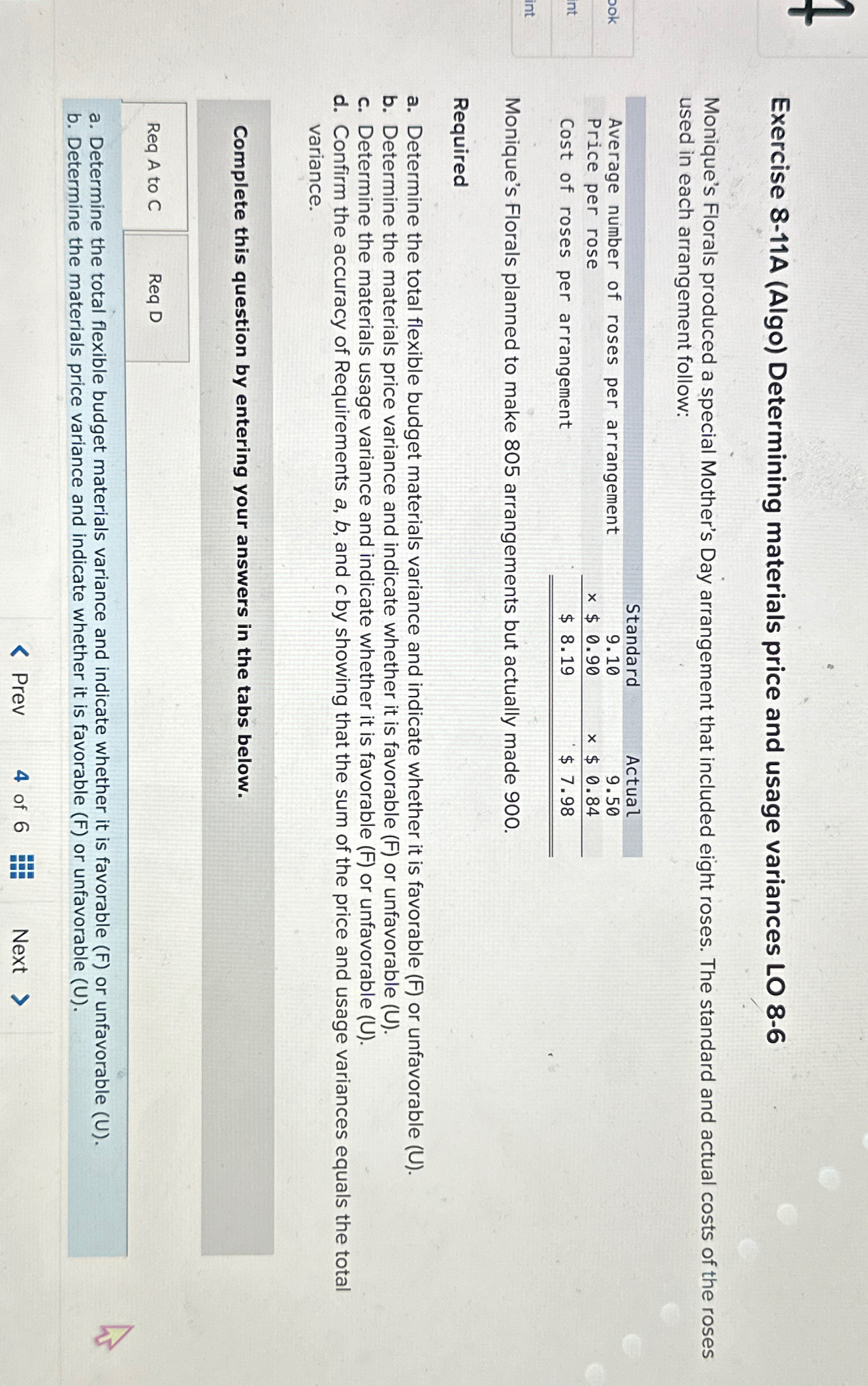  Exercise 8-11A (Algo) Determining materials price and usage variances LO 8-6