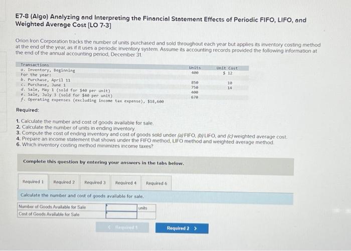  can you solve tha required 1 to 6 ? E7-8 (Algo)