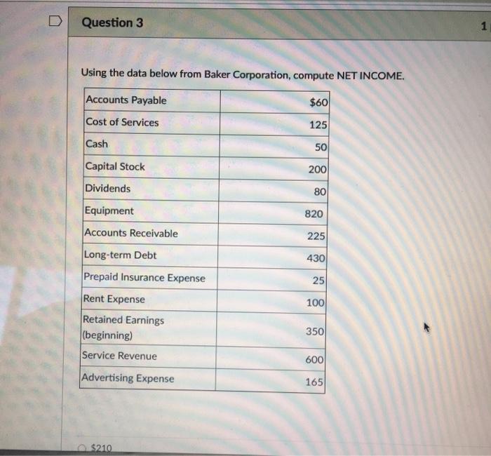  Question 3 1 1 Using the data below from Baker Corporation,