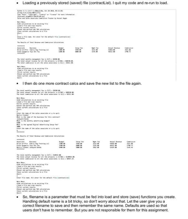 also need to write your list to a file and then read
