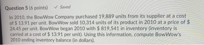 purchased 13,263 units from its supplier at a cost of $ 12