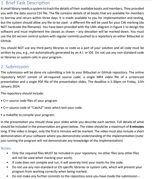  Brief Task Description A small library needs a system to track