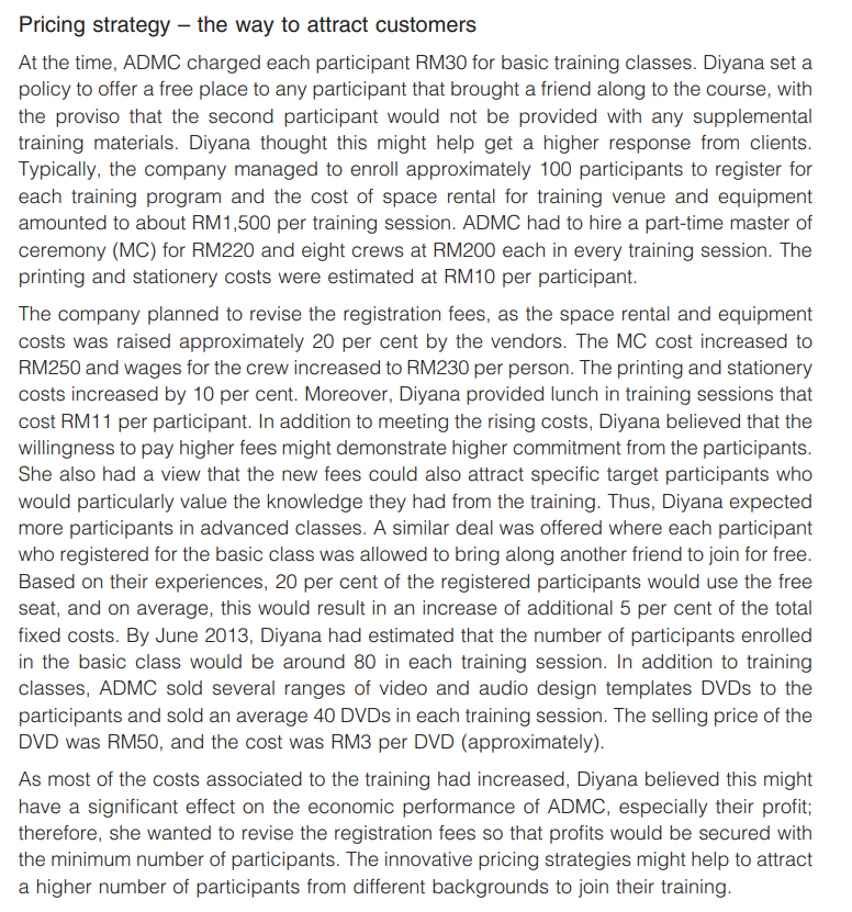  Based on the case titled: Aras Design and Multimedia Centre (ADMC):