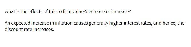 5-times what is the effects of this to firm value?decrease or increase?