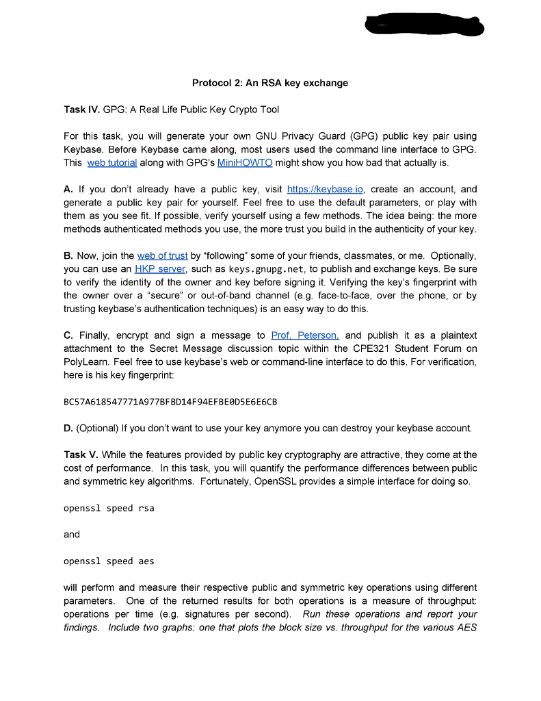 this lab, you will explore asymmetric key (public key) cryptography by implementing