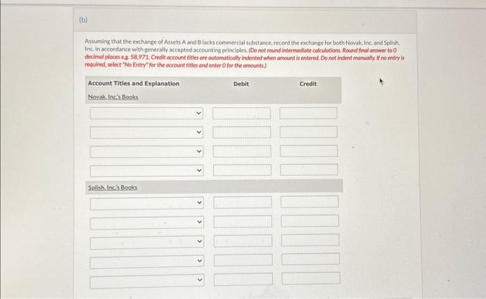 and Splish' is referred to as "Asset B:" The following facts pertain