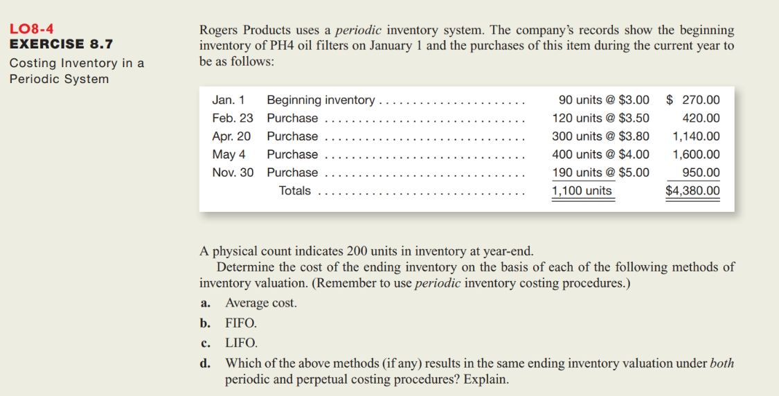  LO8-4 EXERCISE 8.7 Costing Inventory in a Periodic System Rogers Products