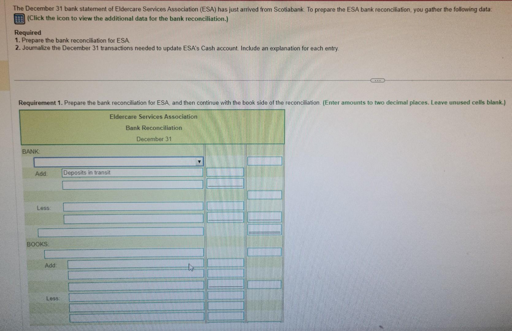 Requirement 2. Journalize the December 31 transactions needed to update ESA's