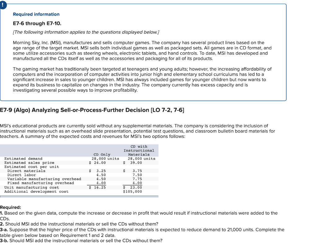 Required information E7-6 through E7-10. The following information applies to the