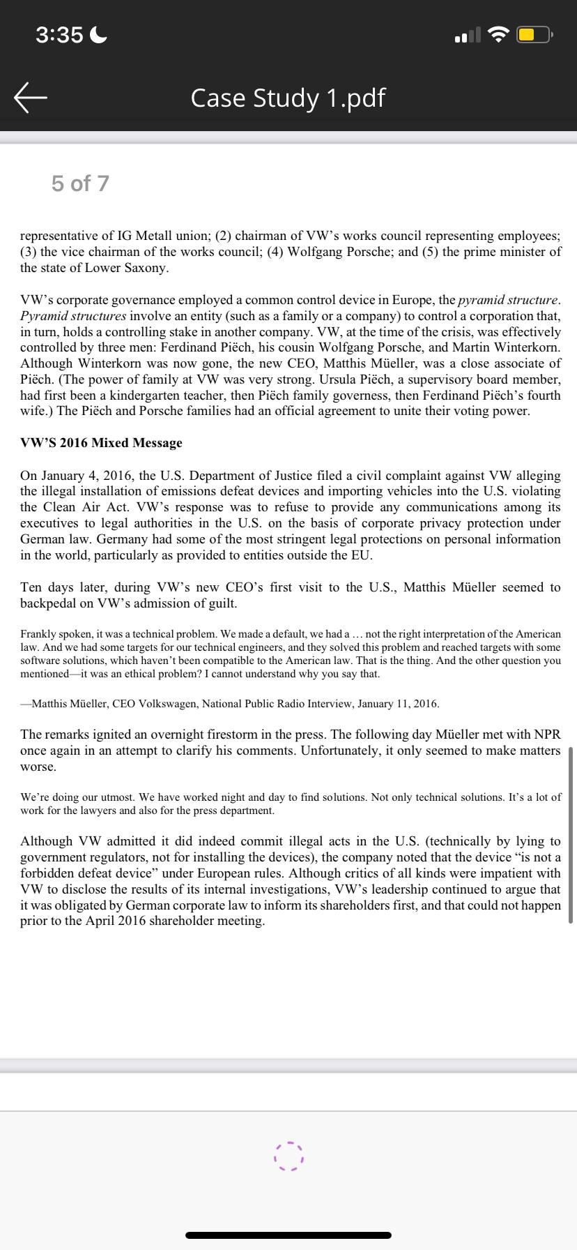 Volkswagen (VW). Whose interest dominated in the decision to pursue the defeat