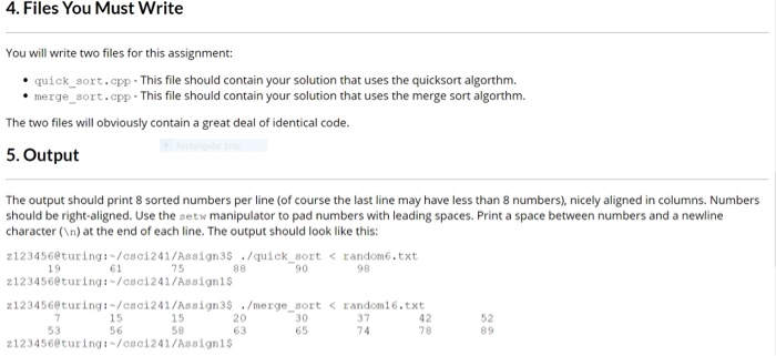 2. Input Each program you write should read from standard input using