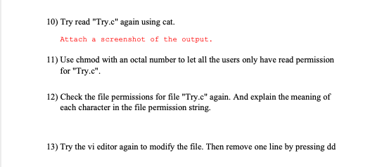  10) Try read "Try.c" again using cat. Attach a screenshot of