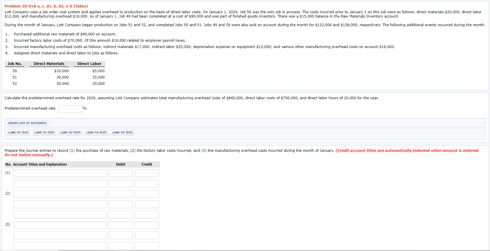 Problem 20-01A a, c, di, b, d2, e-h (Video) Lott Company