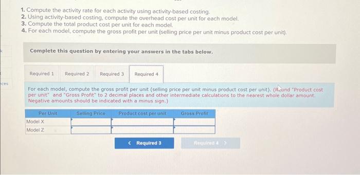 cost per unit). Complete this question by entering your answers in the