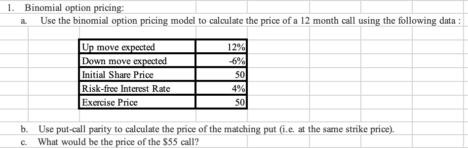 I need help solving this on excel.. Thank you :) 1. Binomial