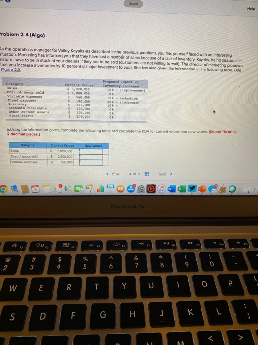  Seved Help Problem 2-4 (Algo) as the operations manager for Valley