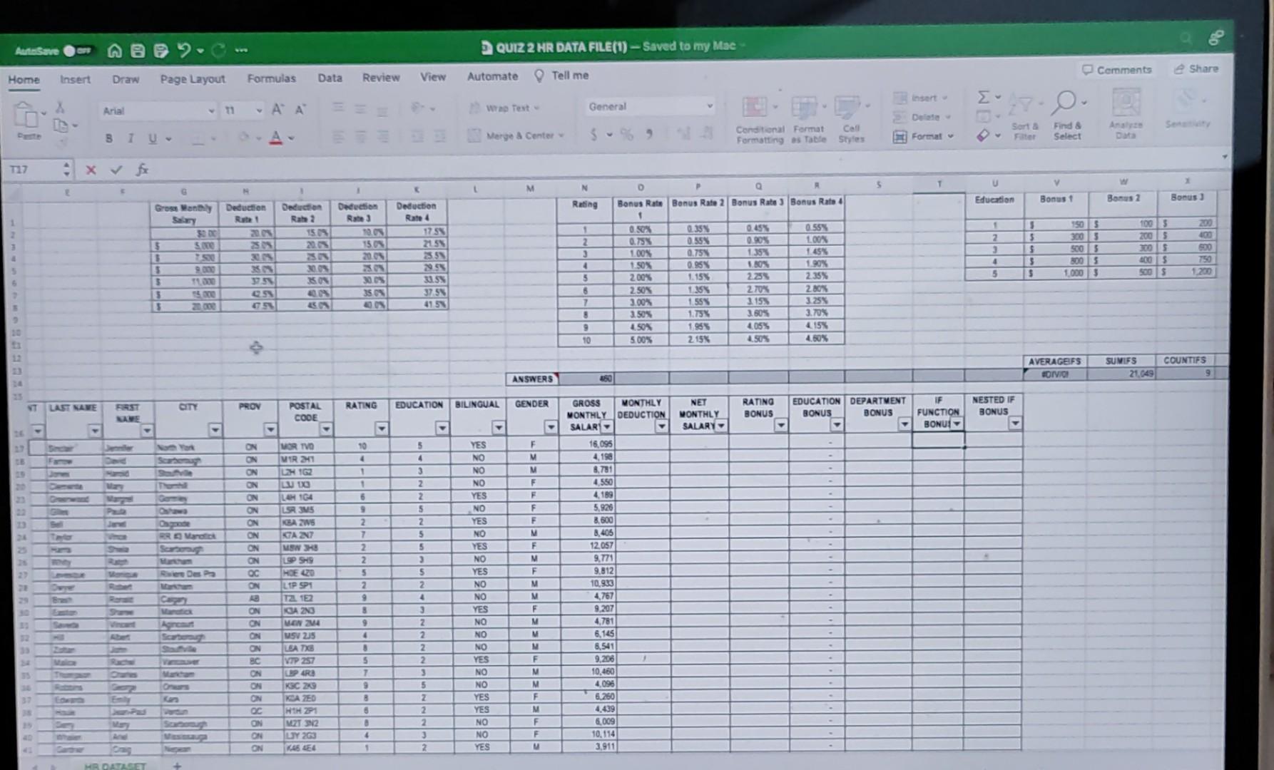  In cell R17: Use the VLOOKUP function to return Education Bonus