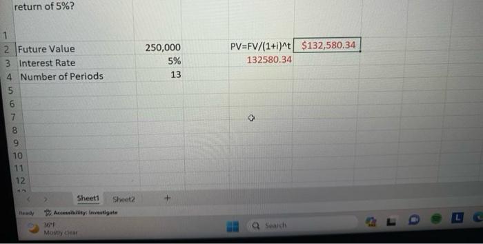  Using Excel, Create a new worksheet for each problem. You must