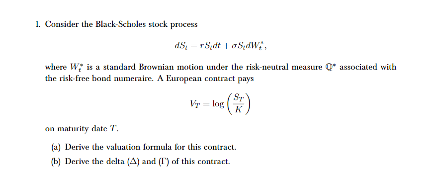 1. Consider the Black-Scholes stock process dSt = rStdt +oStdW7, where
