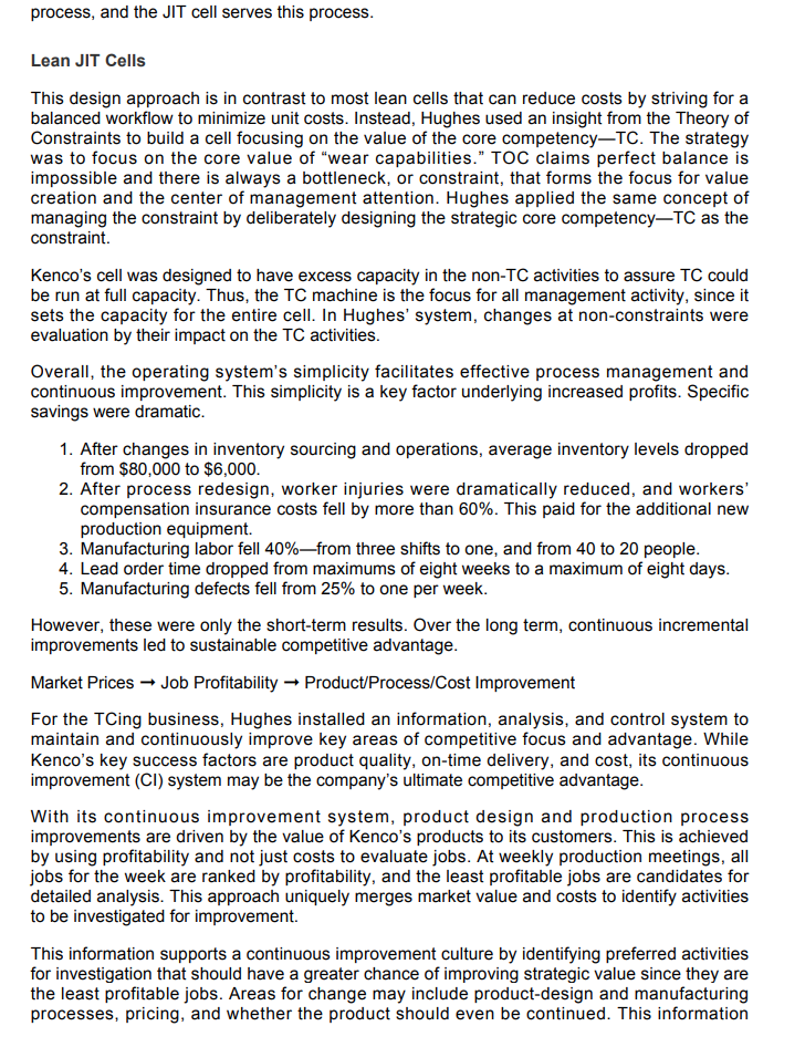 cost-based decisions, continuous improvement, customer focus, and accounting methods Abstract This case