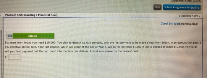  Asignment Score: 55.56% Save Submit Assignment for Grading Problem 5.32 (Reaching