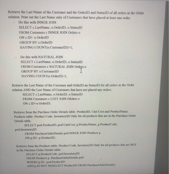 to accomplish the following tasks: (SQL) Query the database to find all