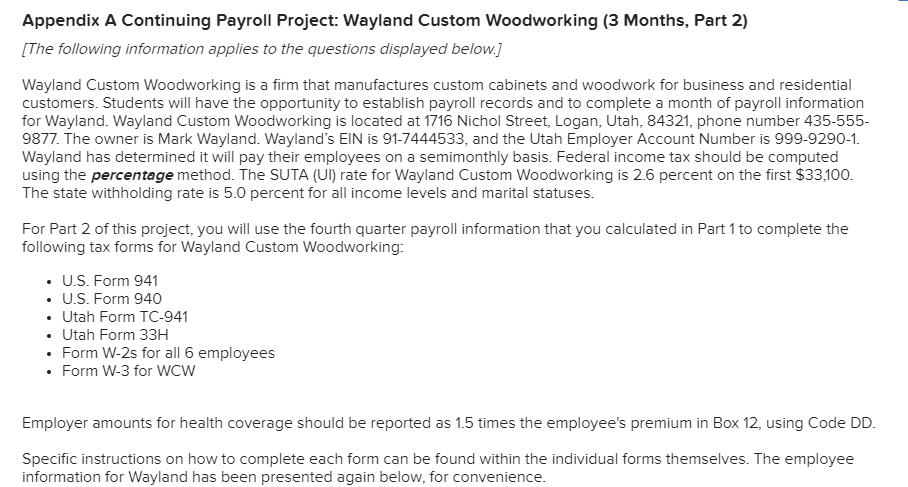 Appendix A Continuing Payroll Project: Wayland Custom Woodworking (3 Months, Part