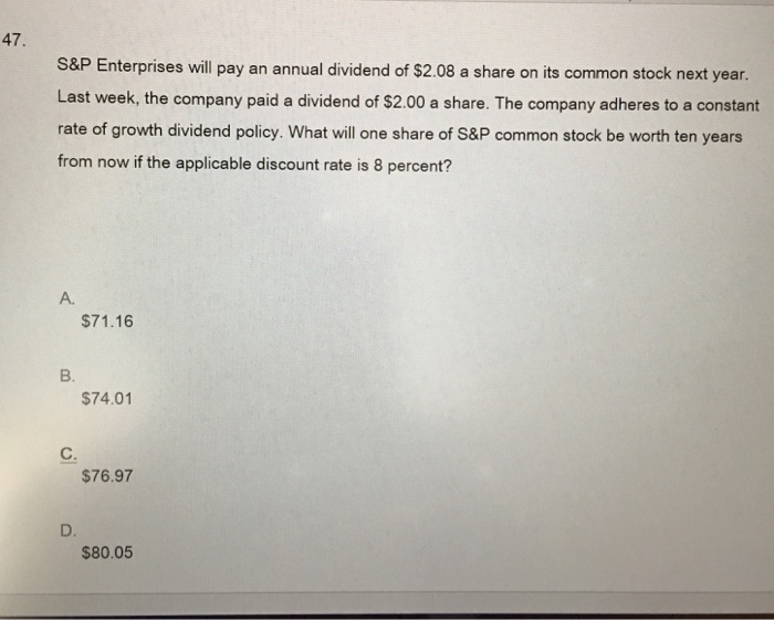  Please answer question and show all work/steps. Thanks! 47. S&P Enterprises