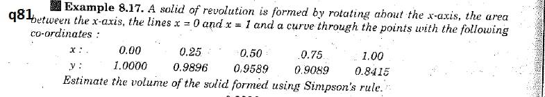  Example 8.17. A solid of revolution is formed by rotating about