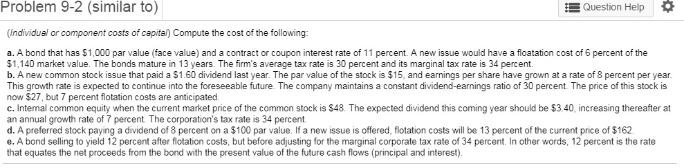 Problem 9-2 (similar to) E Question Help (Individual or component costs