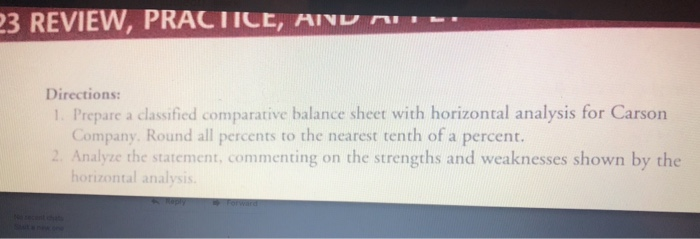 sheet with horizontal analysis The 20X3 and 20X4 balance sheets for Carson