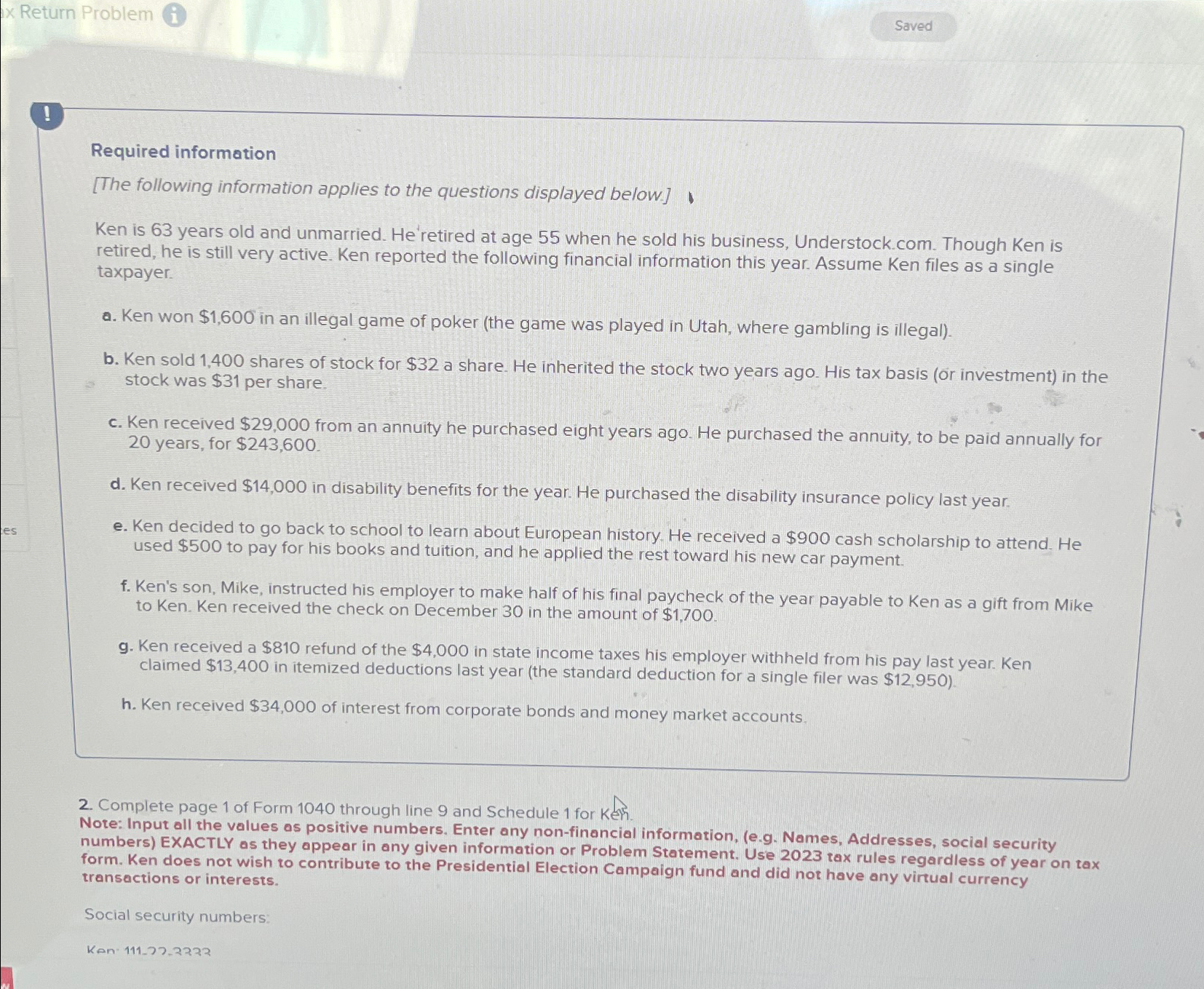  Return Problem i ! Required information [The following information applies to