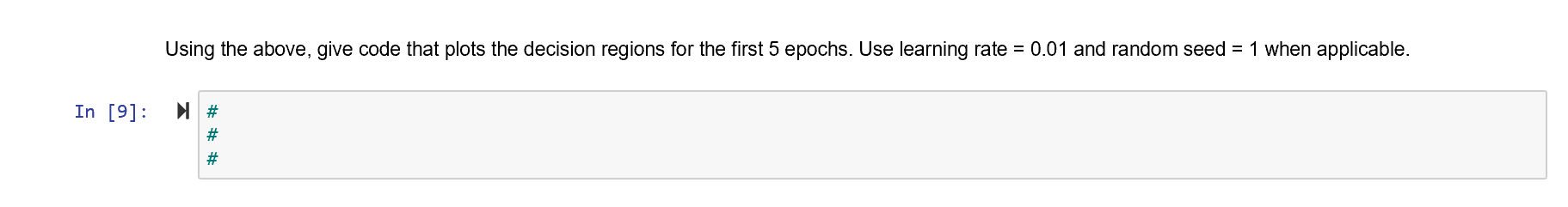Perceptron classifier. Parameters eta : float Learning rate (between 0.2 and 1.0)