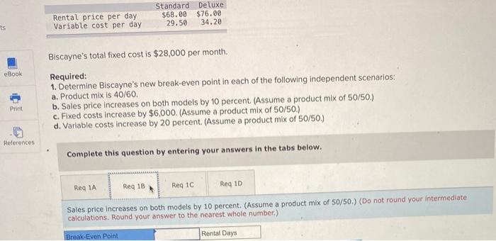 Rent-A-Ride rents two models of automobiles: the standard and the deluxe. Information