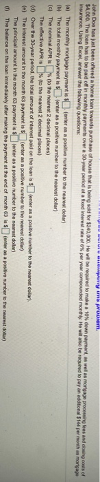 offered a home loan towards purchase of house that is being sold