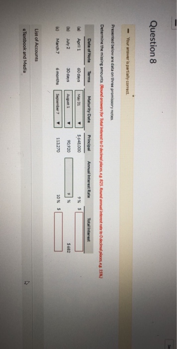  Question 8 promissory notes Determineth. missing amounts Rundan wersfor Total InteresttoOdcinalplaces,