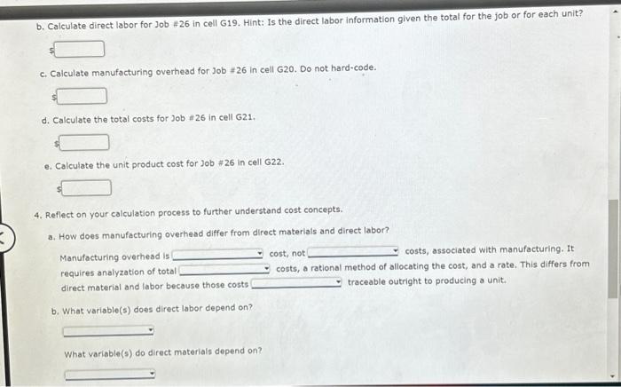 for a manufacturing job. 2. understand and utilize a manufacturing overhead rate.
