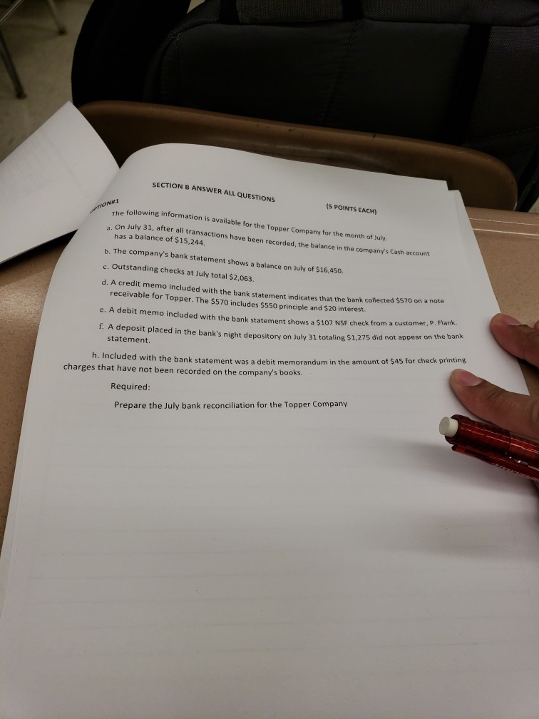  SECT ION B ANSWER ALL QUESTIONS (S POINTS EACH) The following