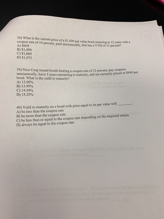 A firm has an issue of $1.000 par value bonds with a
