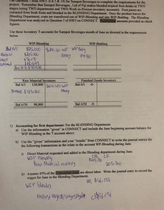 to determine the ending balance for WIP bottling a) Step 1 part