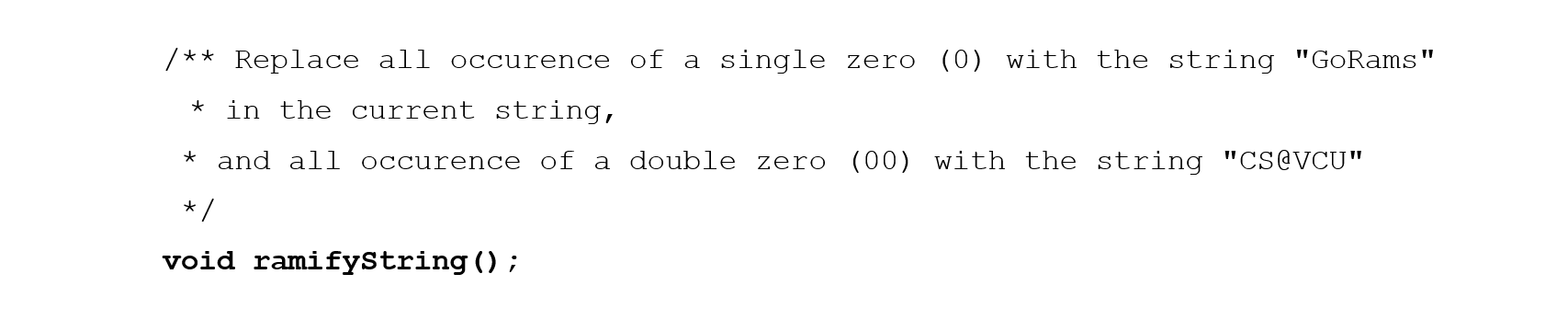 /** Replace all occurence of a single zero (0) with the