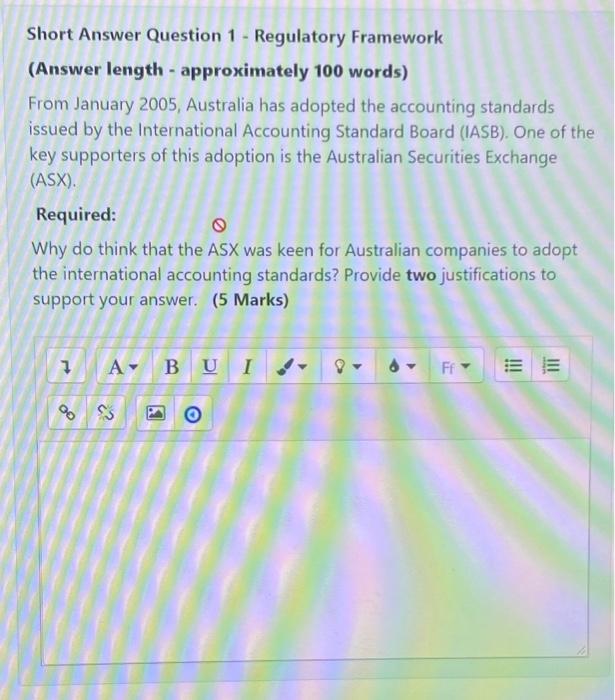  Short Answer Question 1 - Regulatory Framework (Answer length - approximately