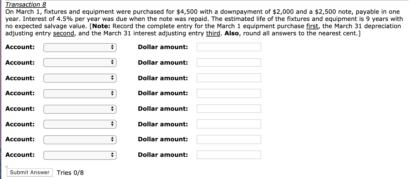there are several "Account" submission boxes and corresponding "Amount" submission boxes. To