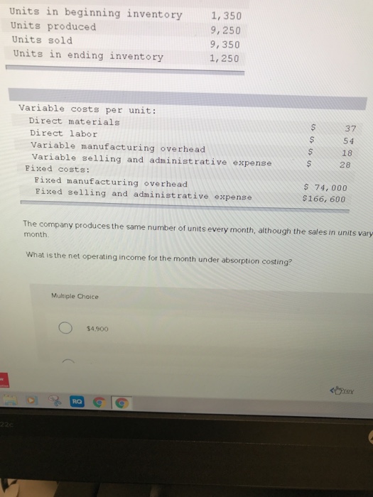 has provided the following dat Selling price $ 165 Units in beginning