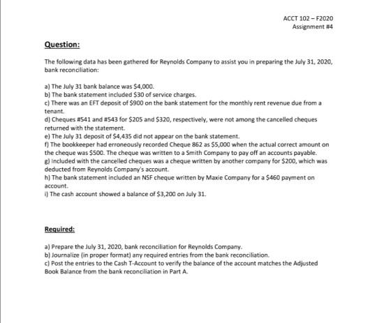  Only b and C part ACCT 102-F2020 Assignment #14 Question: The